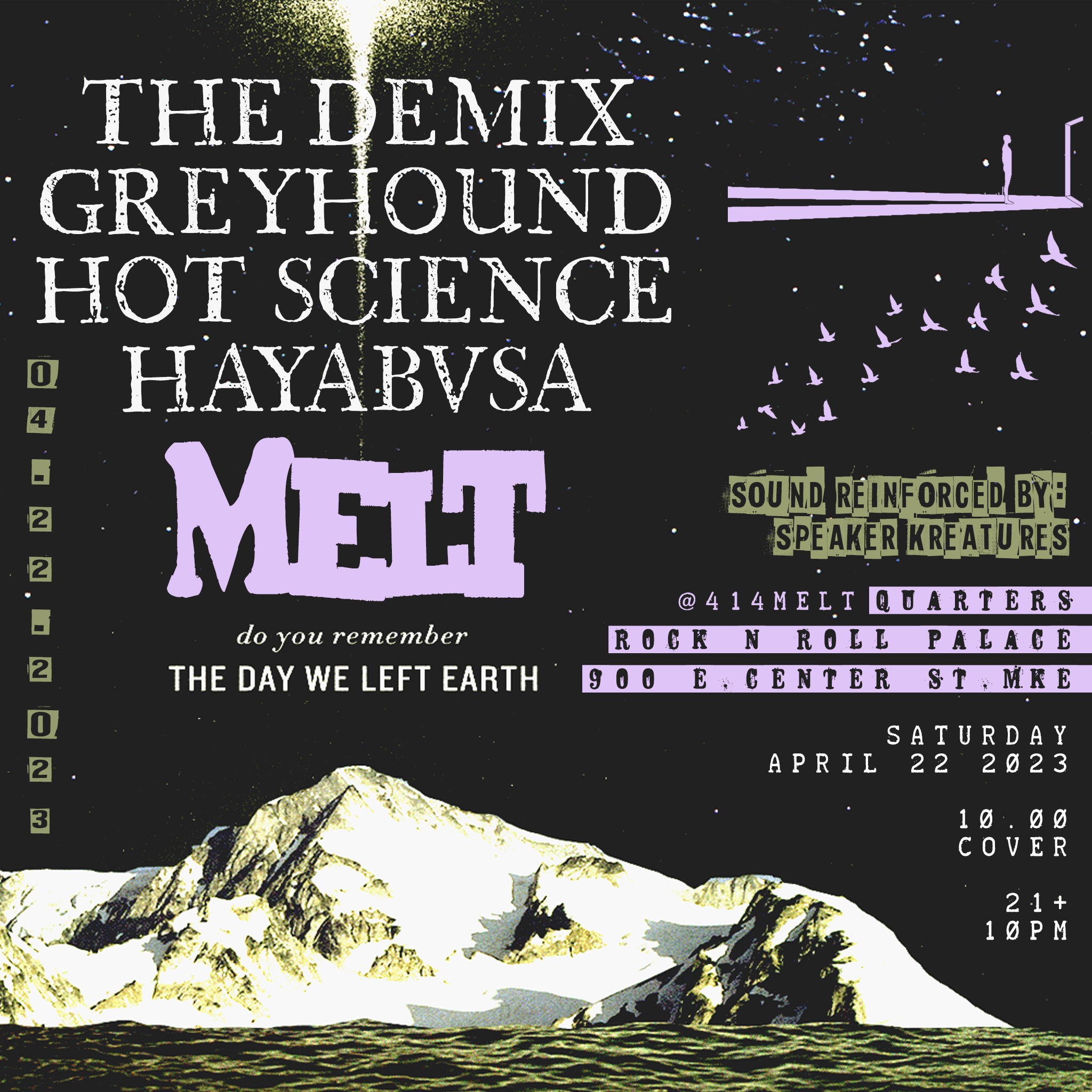MELT The Day We Left Earth 04/22/2023