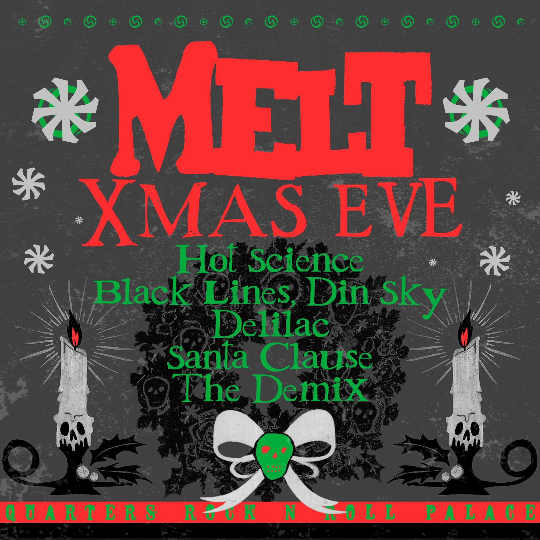 MELT Xmas Eve poster